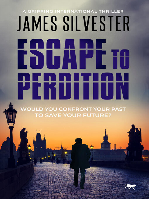 Title details for Escape to Perdition by James Silvester - Available